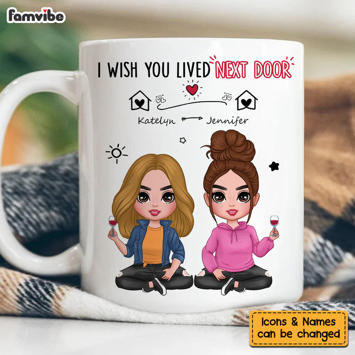 Personalized Gift For Friends Wish You Lived Next Door Mug 31583 1