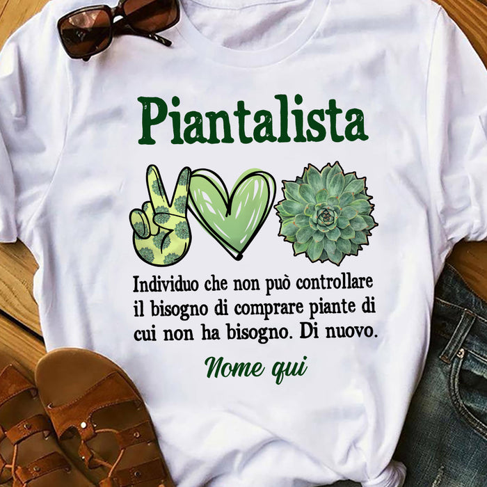 Personalized Plantaholic Piantalista Italian T Shirt AP152 87O36 1