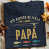 Personalized Fishing Dad Grandpa Spanish Abuelo Papá Pescar T Shirt MY52 81O34 1