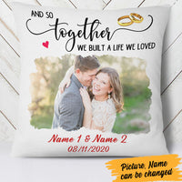 Personalized We Built A Life We Loved Pillow FB233 73O60 (Insert Included) thumb 1
