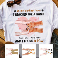 Personalized Dog Mom When I Need A Hand T Shirt MR92 81O58 thumb 1
