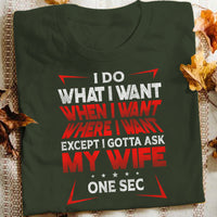 Couple Husband Wife I Do What I Want T Shirt  DB249 81O36 thumb 1