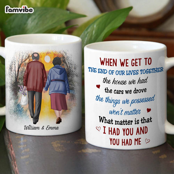 Personalized Couple Gift We Get To The End Of Our Lives Together Mug 31249 1