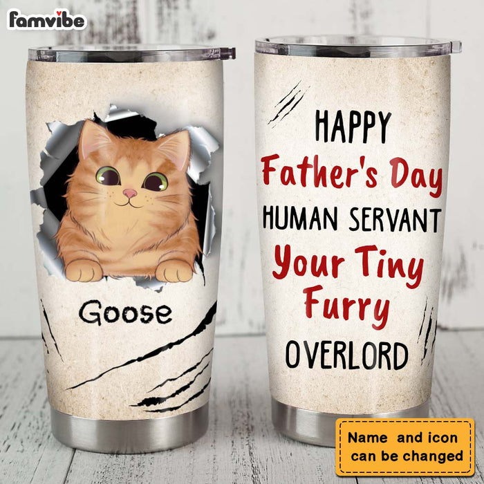 Personalized Gift Human Servant Your Tiny Furry Overlord Steel Tumbler 24760 1