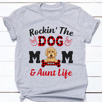 Personalized Rockin' The Dog Mom and Aunt Life T Shirt AP11 67O47 thumb 1