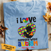 Personalized Love Someone With Autism Mom BWA T Shirt AG33 73O53 thumb 1