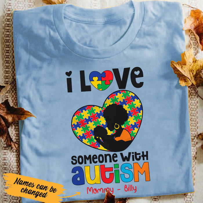 Personalized Love Someone With Autism Mom BWA T Shirt AG33 73O53 1