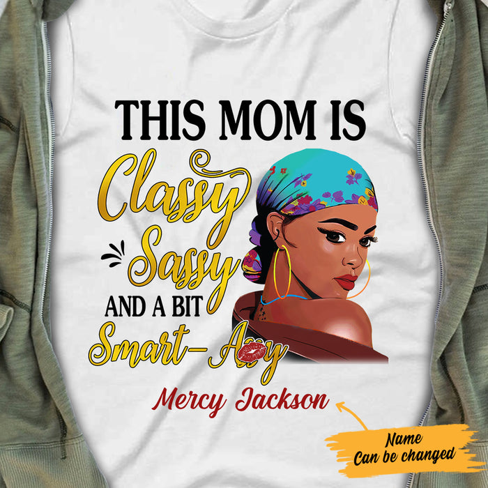 Personalized BWA Mom Classy Sassy T shirt AG102 30O57 1