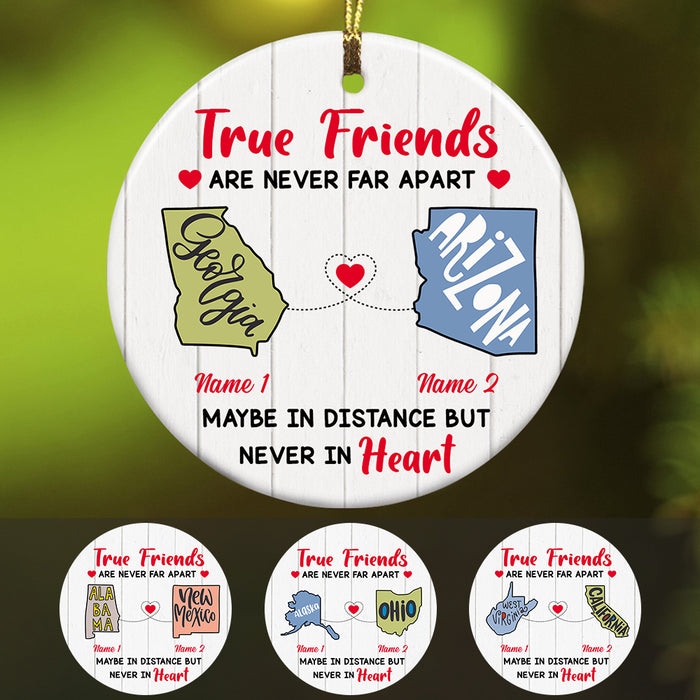 Personalized True Friends Long Distance  Ornament SB215 30O47 1