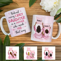 Personalized Behind Every Mom And Daughter Mug AP31 67O36 thumb 1