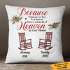 Personalized Someone We Love In Heaven Christmas  Pillow SB233 30O57 (Insert Included) 1