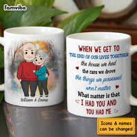Personalized Couple Gift We Get To The End Of Our Lives Together Mug 31245 thumb 1