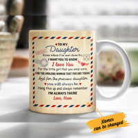 Personalized Letter To Daughter Mug SB510 81O47 thumb 1