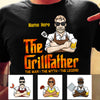 Personalized BBQ The Grillfather Dad T Shirt JL92 24O53 1