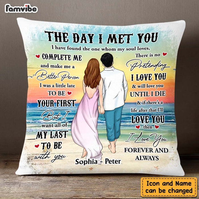 Personalized Couple Beach The Day I Met You Pillow DB282 30O47 1