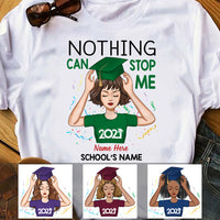 Personalized Graduation Girl Could Not Stop T Shirt FB254 30O60 thumb 1