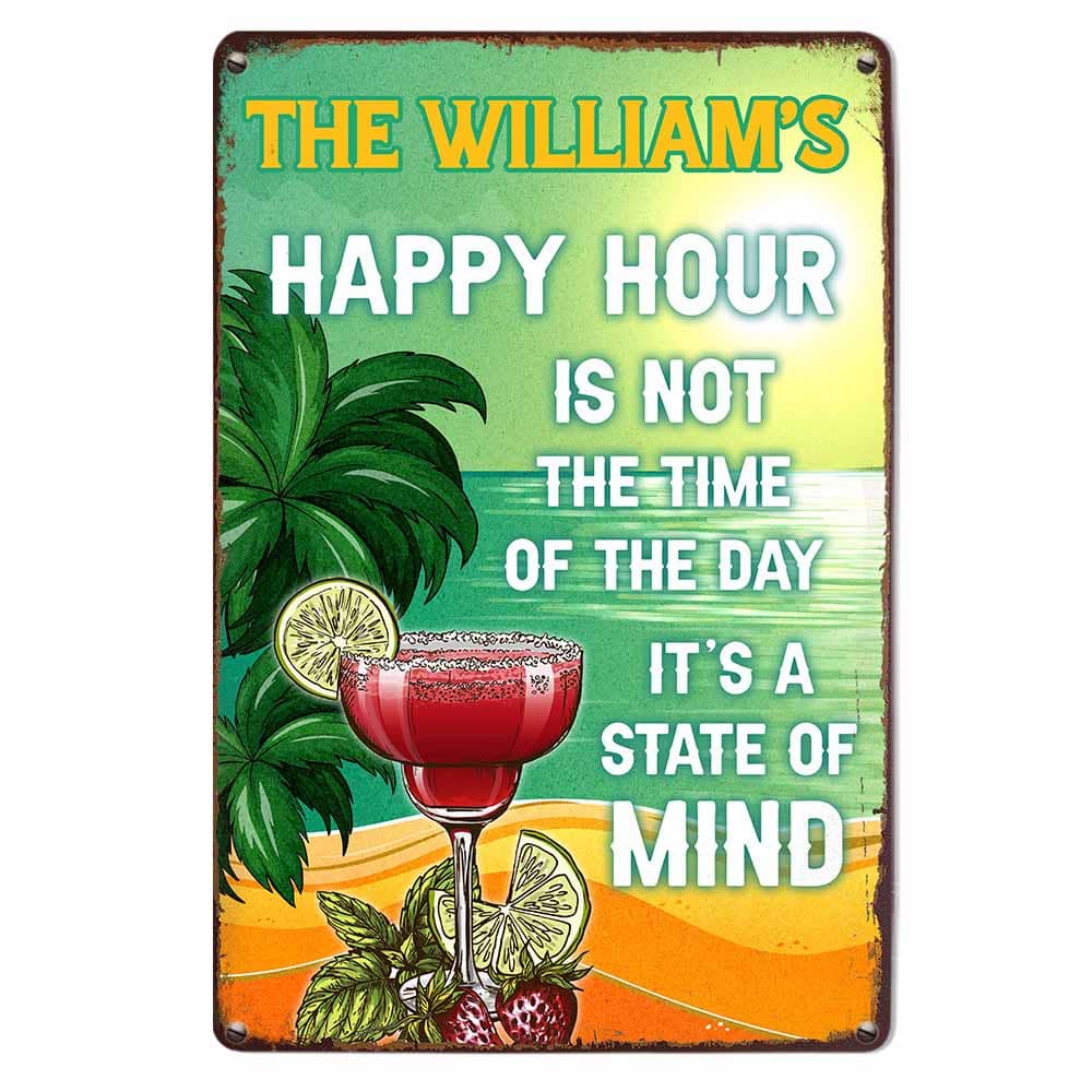 Personalized Gift Happy Hour is Not the Time of the Day It’s a State of Mind Tiki Bar Decoration Metal Sign 26194 Mockup 2