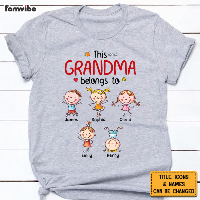Personalized Gift For This Grandma Belongs To Shirt - Hoodie - Sweatshirt 30533 1