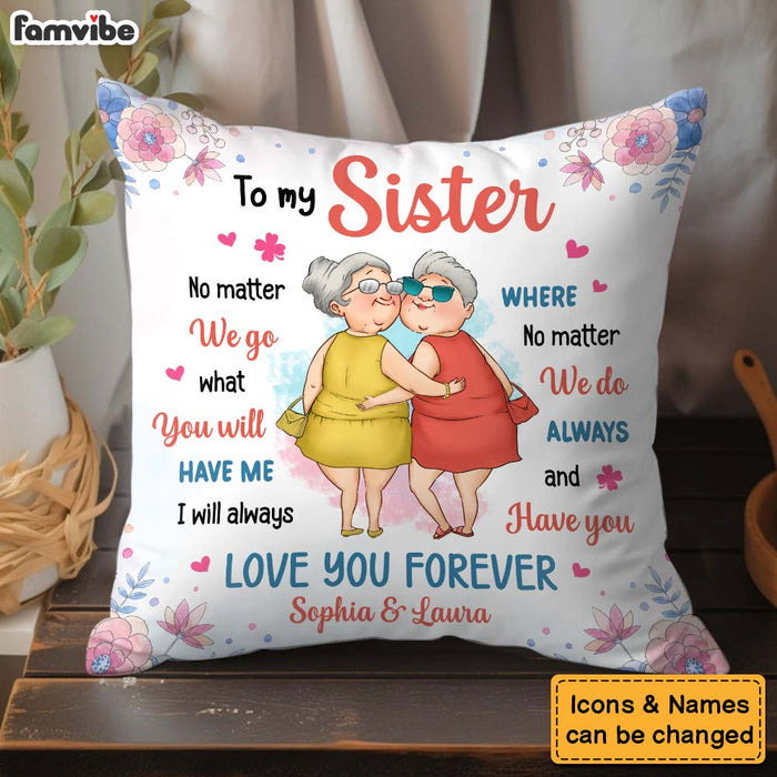 Personalized Gift For Friends Sisters Love You Forever Pillow 31106 1