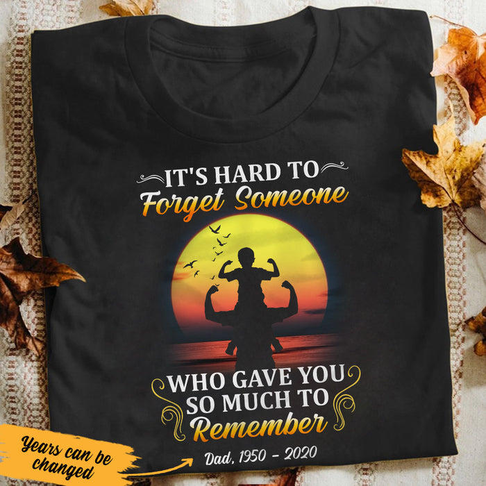 Personalized Hard To Forget Dad Memorial T Shirt JL291 29O53 1