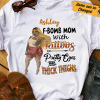 Personalized BWA F-Bomb Mom T Shirt AG86 95O34 thumb 1