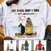 Personalized Dog Mom Talk About You T Shirt AP58 81O34 thumb 1
