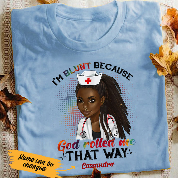 Personalized BWA Nurse I'm Blunt T Shirt AG121 26O53 1