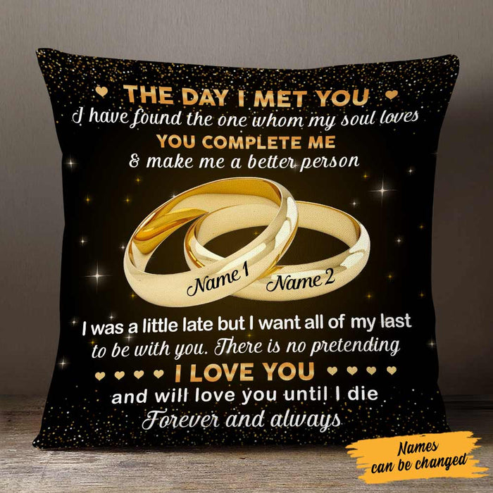 Personalized Couple The Day I Met You Pillow FB101 85O57 1