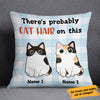 Personalized Cat Hair On This  Pillow NB301 85O58 (Insert Included) 1