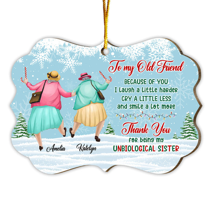 Personalized Gift For Old Friend My Unbiological Sister Christmas Benelux Ornament 29991 1