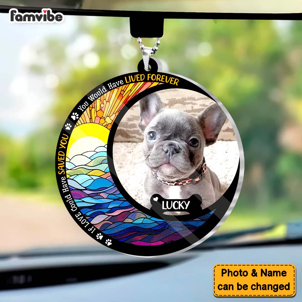 Personalized Gift For Dog Lovers If Love Could Have Saved You Transparent Acrylic Car Ornament 31554 Primary Mockup