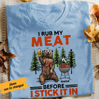 Personalized I Rub My Meat BBQ Camping T Shirt JL81 25O58 thumb 1