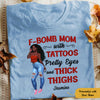 Personalized BWA Mom Tatoo T Shirt AG172 81O58 1