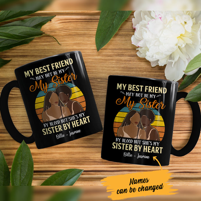 Personalized May Not Sister BWA Friends Mug JL301 28O47 1
