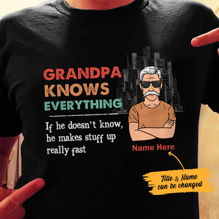 Personalized Grandpa Knows Everything T Shirt MR224 26O53 1