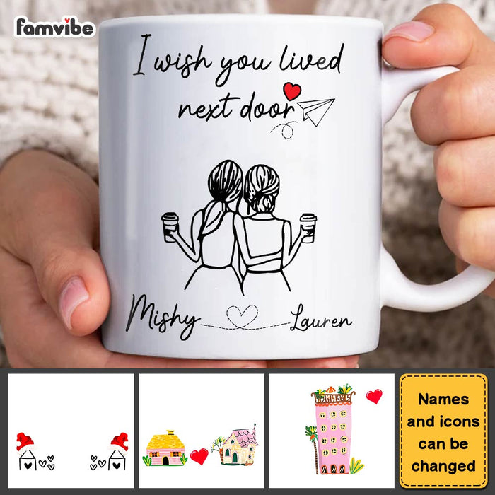 Personalized I WishYou Lived Next Door Mug 30295 1