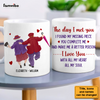 Personalized Couples Gift The Day I Met You Mug 31306 1