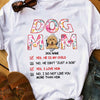 Personalized Dog Mom Yes He Is My Child T Shirt MR163 95O36 1