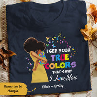 Personalized Autism Mom BWA I See Your True Colors T Shirt AG32 30O58 thumb 1