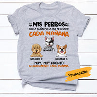 Personalized Dog Reason I Wake Up Spanish Perro Perra T Shirt AP156 95O57 thumb 1