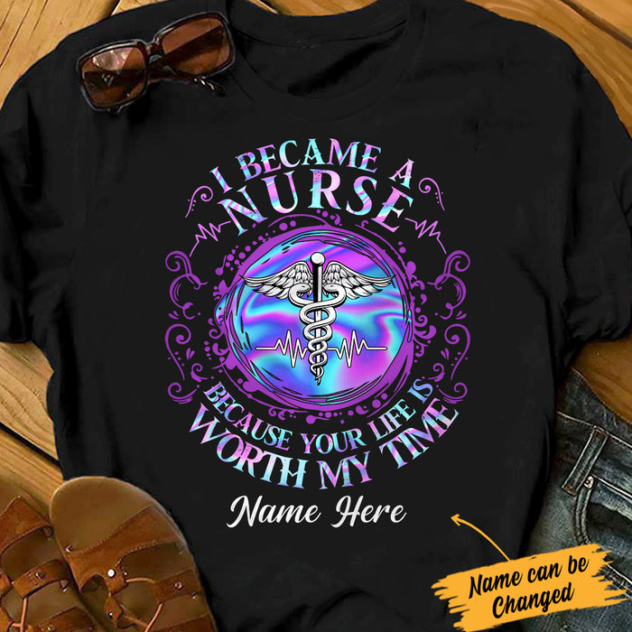 Personalized Nurse Worth My Time T Shirt AG282 87O34 1
