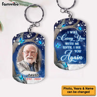 Personalized Memorial Gift I Will Carry You With Me Until I See You Acrylic Keychain 31788 thumb 1