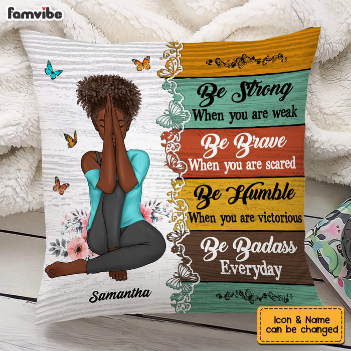 Personalized Gift For Daughter Be Strong Pillow 22699 1