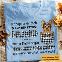 Personalized Hunde Mama German Dog My Mom Said I'm A Baby T Shirt AP72 67O47 thumb 1