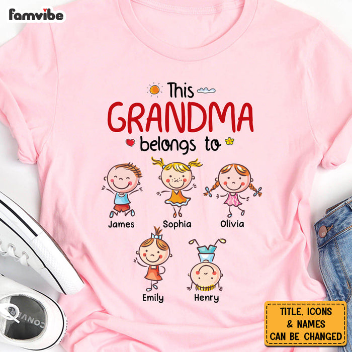 Personalized Gift For This Grandma Belongs To Shirt - Hoodie - Sweatshirt 30533 1
