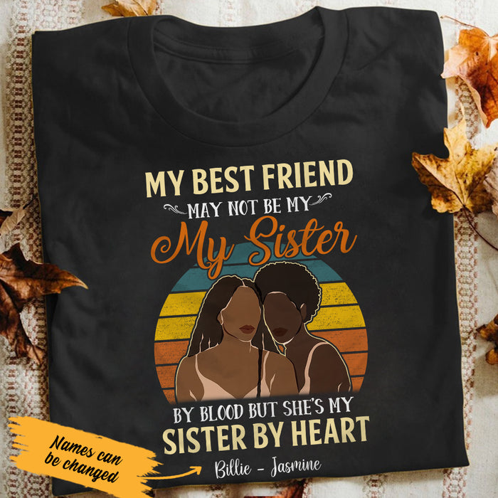 Personalized May Not Sister BWA Friends T Shirt JL301 28O47 1
