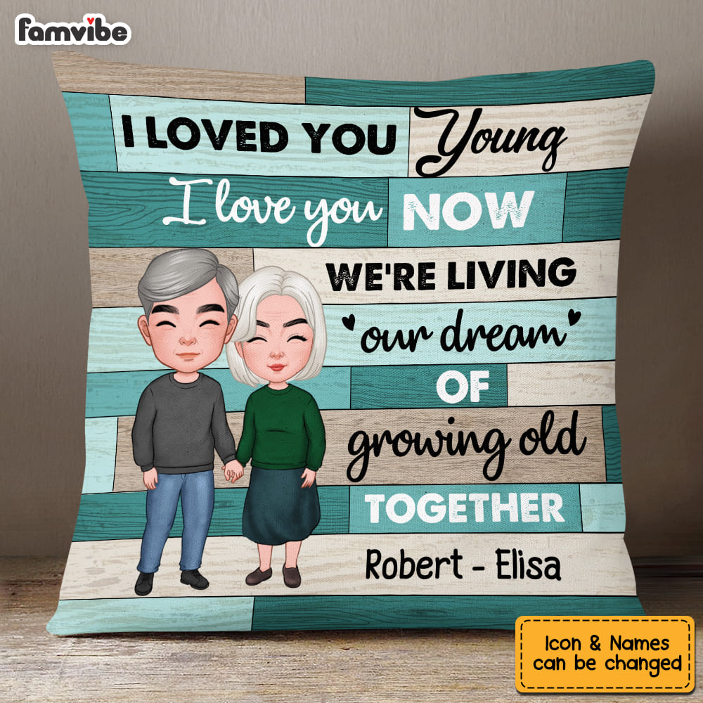 Personalized Couple We're Living Our Dream Of Growing Old Together Pillow 22684 Primary Mockup