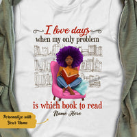 Personalized BWA Books Only Problem T Shirt AG311 26O58 thumb 1