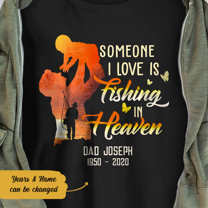 Personalized Memorial Dad Fishing In Heaven T Shirt JL291 65O58