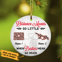 Personalized Besties Mean Long Distance  Ornament SB2428 30O47 thumb 1